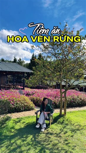 Tiệm Ăn Hoa Ven Rừng Đà Lạt - Hương Vị Độc Đáo