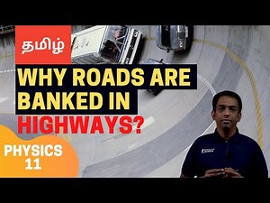 Car on a Banked Road | Circular Motion | Physics 11 | Tamil | Nothing But Science