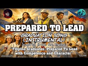 Prepared To Lead - Instrumental Lyric Video | Epic Filipino Graduation Song (OPM Graduation Anthem)