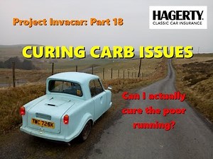 Project Invacar part 18: Curing Carb Issues