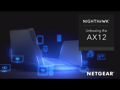 Unboxing the NETGEAR Nighthawk AX12 12-Stream Wi-Fi 6 Router | RAX120