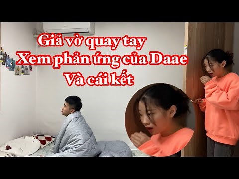 Giả vờ quay tay xem phản ứng của vợ Hàn và cái kết | Cặp đôi Việt Hàn