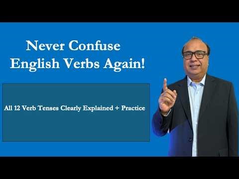 Never Confuse English Verb Tenses Again / All 12 Clearly Explained + Practice