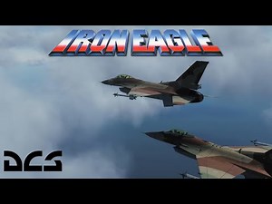 DCS World Movie: Iron Eagle Intro