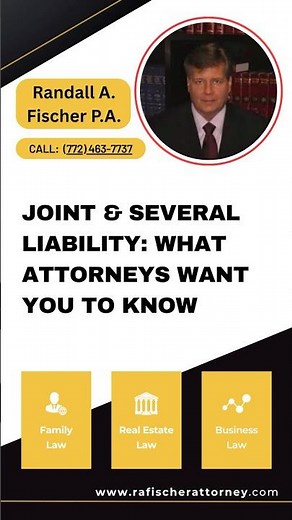 Joint & Several Liability: What Attorneys Want You to Know