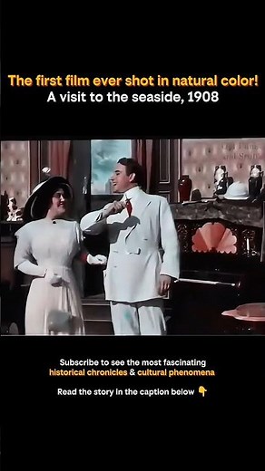 The FIRST color film in history