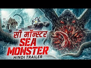 SEA MONSTER - Official Hindi Trailer | Yu Kehong, Sun Xun, Zhang Yuenan | Chinese Creature Movie