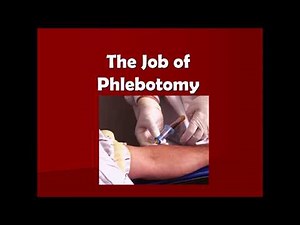 "So You Want To Be A Phlebotomist?"