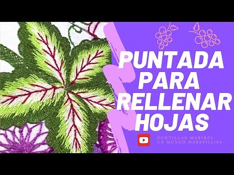 [BORDADO FANTASÍA] ☘ Puntada rellenar HOJAS ☘ | Un Mundo Maravillisa