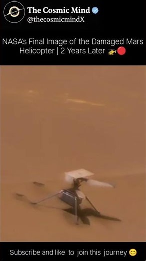 NASA’s Final Image of Ingenuity Helicopter on Mars | Mission End Explained