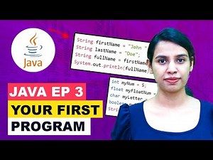 Your First Step in Java Writing a Program | Programming Hub