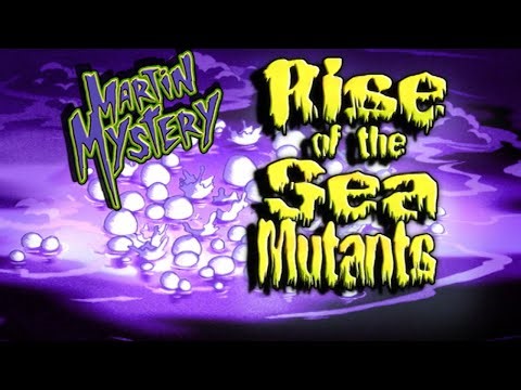 Rise of the Sea Mutants - Season 2, Episode 17 - FULL EPISODE 🛸 Martin Mystery 👻