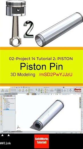 2- 3D Draft | PISTON|: PISTON PIN #3d #solidworks #tutorial #cad #drawing #automobile