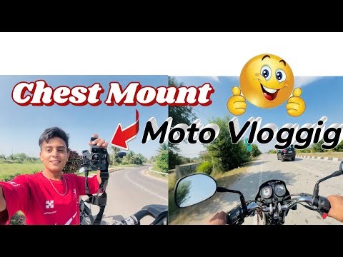 Professional motovlogging with Mobile | Using Chest strap Under300