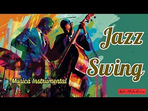 Jazz Swing Music to Relax