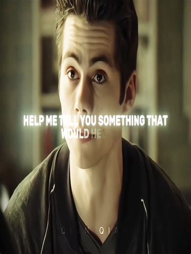 Stiles' Mentality #teenwolf #teenwolfedit #stilesstilinski #dylanobrien #fyp