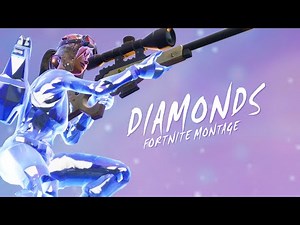 DIAMONDS - Fortnite Montage (ft. Team Parallel)