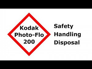 Kodak Photo-Flo 200: Safety, Handling, Disposal