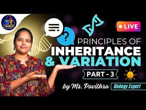 🔴 Live | Stop Losing Marks in Genetics! 🧬 Principles of Inheritance & Variation | Part 3 | NEET 2026
