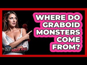 Where Do Graboid Monsters Come From?