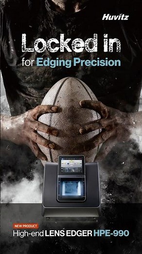 New Release! High-end lens edger : HPE-990