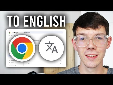 How To Change Google Chrome Language Back To English - Step By Step
