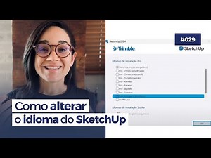 See how to change the language of SketchUp