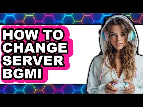 How to Change Server Bgmi (full Guide)