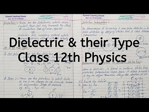 Dielectrics, their Type, Chapter 2, Electrostatic Potential and Capacitance, Class 12 Physics
