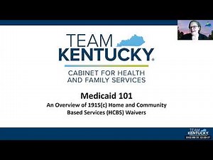 Kentucky Medicaid Waiver 101 Webinar 9-15-22