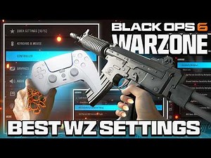 The ONLY BO6 Warzone Settings Guide You Need! (Pro Aim, Movement, High Kills & More Wins!)