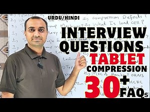 Tablet Compression Interview Questions