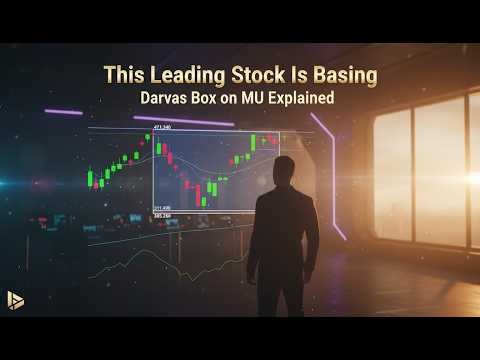 This Leading Stock Is Basing — Darvas Box on MU Explained