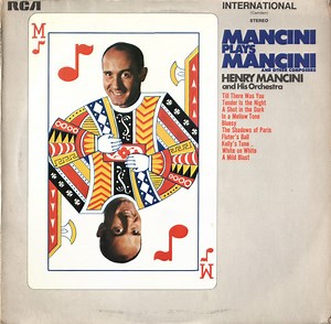Henry Mancini And His Orchestra – Mancini Plays Mancini (And Other Composers) (1969, Vinyl)
