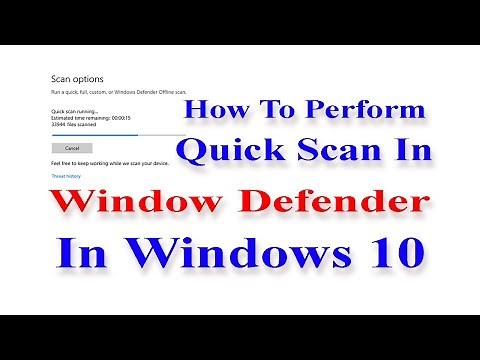 How To Perform Quick Scan In Windows Defender In Windows 10