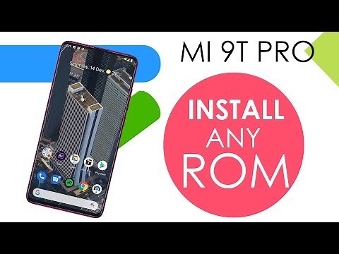Install ANY Custom ROM (Android 10) In Redmi K20 Pro / Mi 9T Pro (Tutorial)