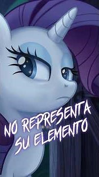 La protagonista que MENOS representa su ELEMENTO DE LA ARMONIA en My Little Pony | ByDarkness