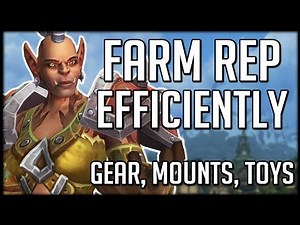 How To EFFICIENTLY Farm Reputation In BFA | WoW Battle for Azeroth