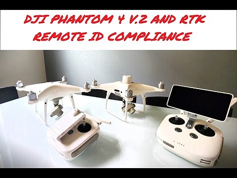 FAA Compliance - DJI Phantom 4 V.2 and RTK Remote ID Video