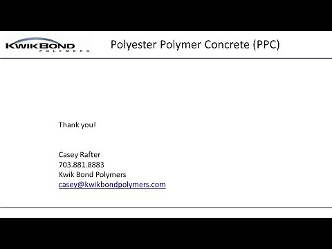 Polyester Polymer Concrete Overlay - Casey Rafter, Kwik Bond Polymers 2022-06-16 NEBPP