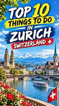 Zurich Switzerland🇨🇭Top 10 Things To Do