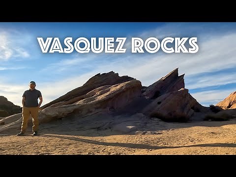 Vasquez Rocks Natural Area Park