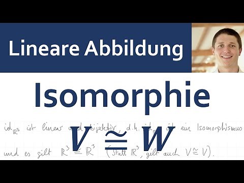 📘 Lineare Abbildungen 14 | Isomorphie: Definition, Isomorph bei gleicher Dimension, Bedeutung, Übung