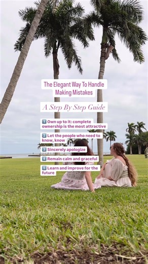 Step By Step: How To Handle Mistakes Elegantly