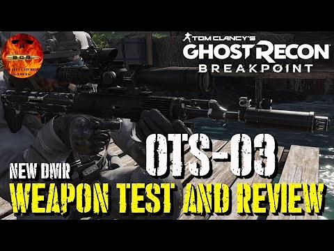 Ghost Recon Breakpoint - OTS-03 - Weapon Test And Review