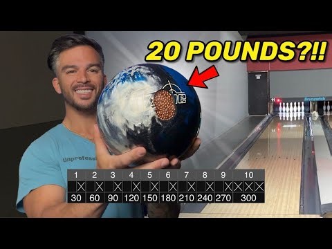 I bowled the WORLD FIRST 300 with a 20LB BOWLING BALL