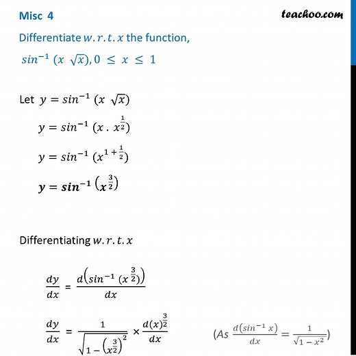 Misc 4 - Differentiate sin-1 (x root x) - Chapter 5 NCERT