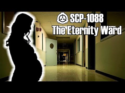 SCP-1088 "The Eternity Ward" – The Hospital That Keeps You Pregnant Forever | SCP Decoded Reading