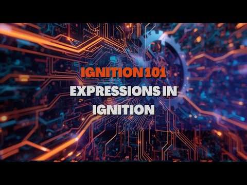 SCADA Forge - Ignition Training 101 - Expressions