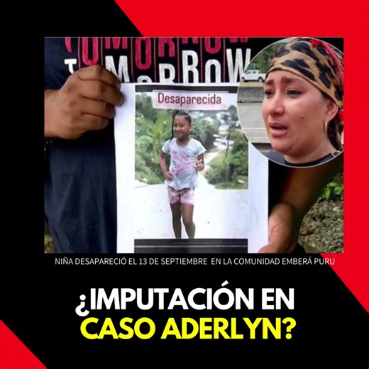 La niña desapareció el 13 de septiembre en la comunidad Emberá Puru, cuando se dirigía a su colegio. https://www.critica.com.pa/nacional/imputacion-en-caso-aderlyn-653065 | Critica.com.pa